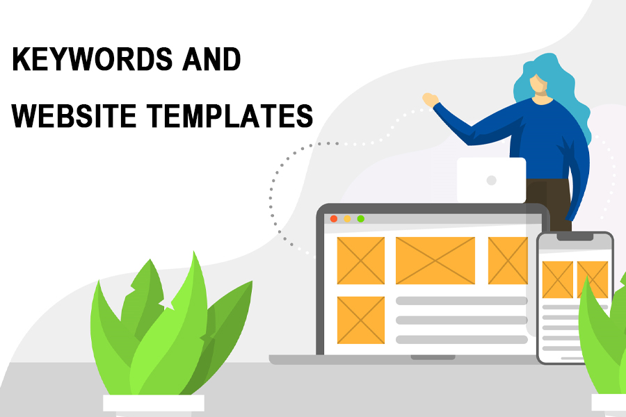 KEYWORDS AND WEBSITE TEMPLATES