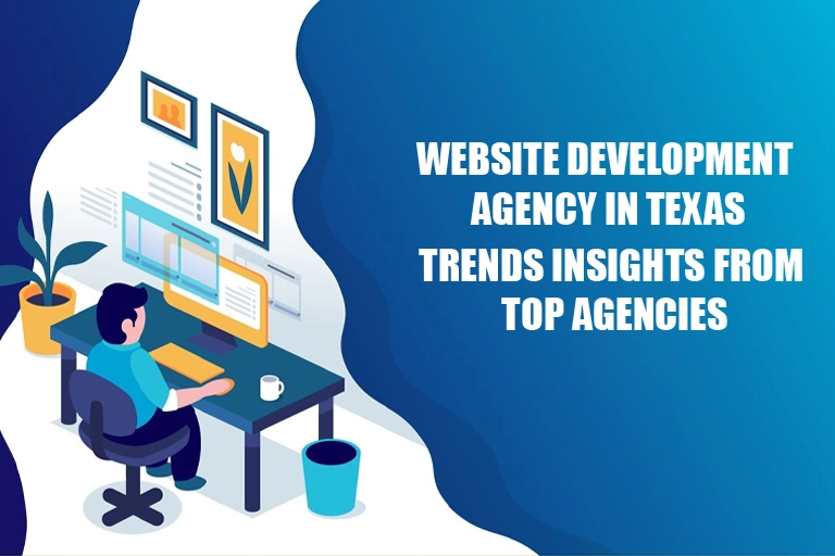 Website Development Agency In Texas