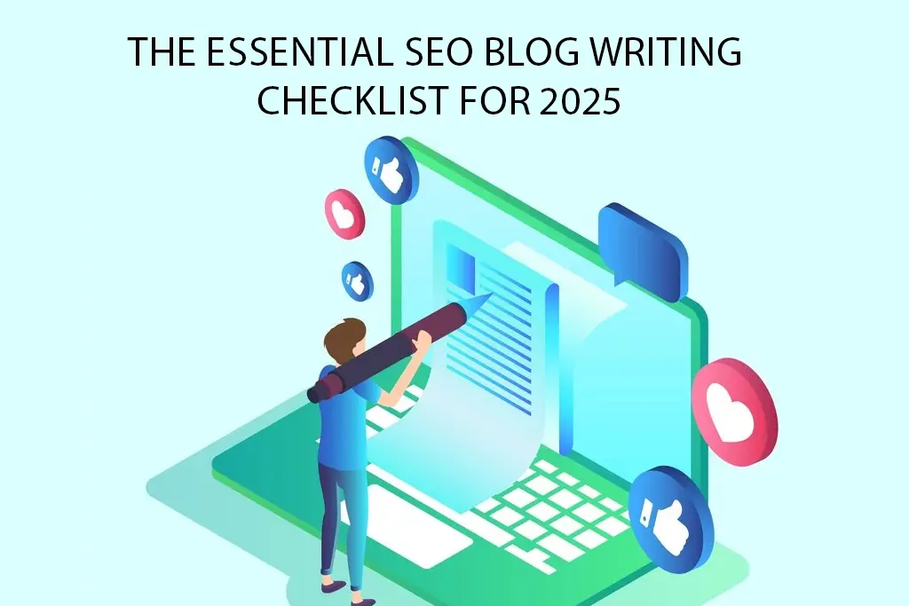 The-Essential-SEO-Blog-Writing-Checklist-for-2025